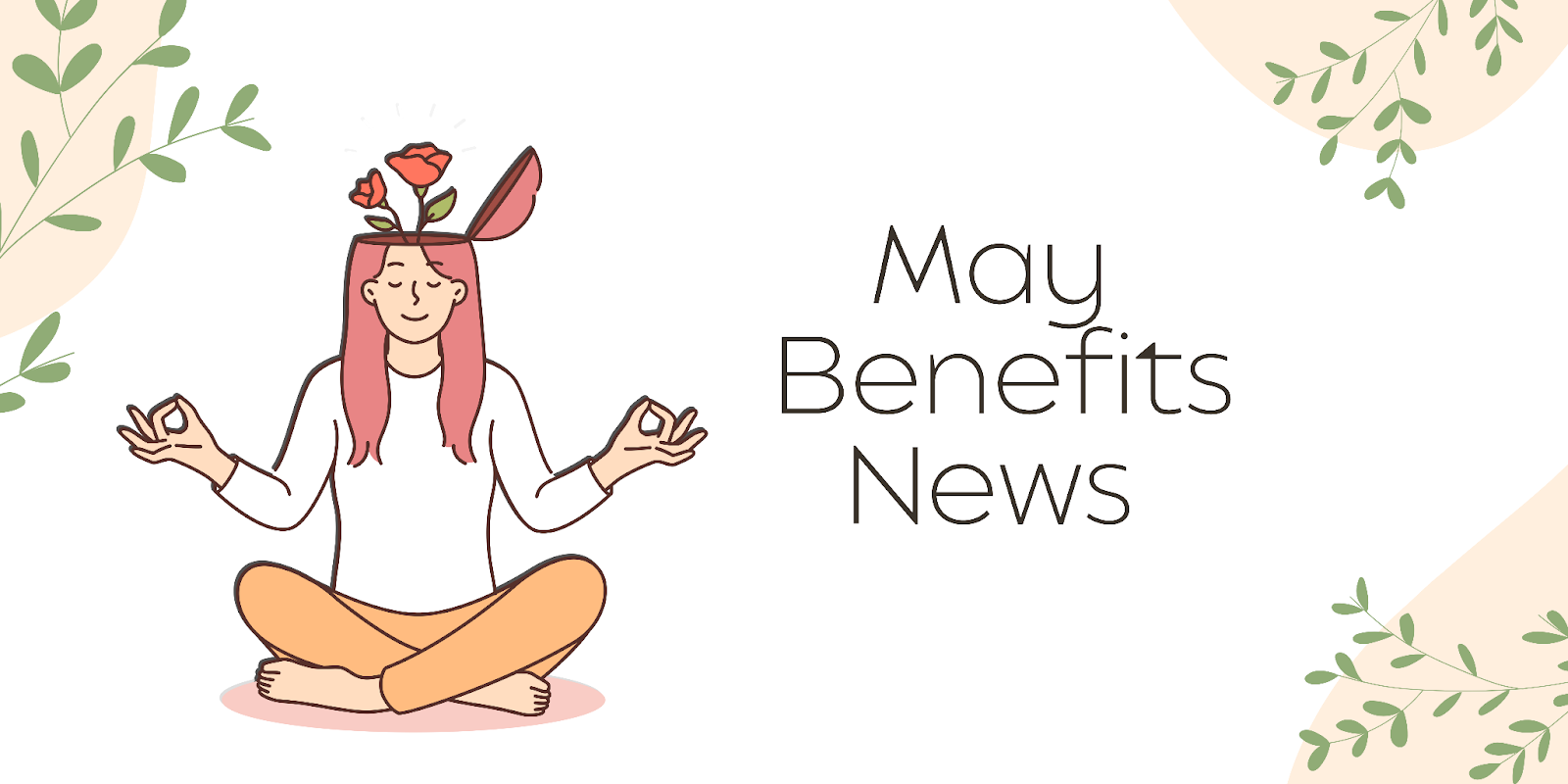 May Benefits graphic